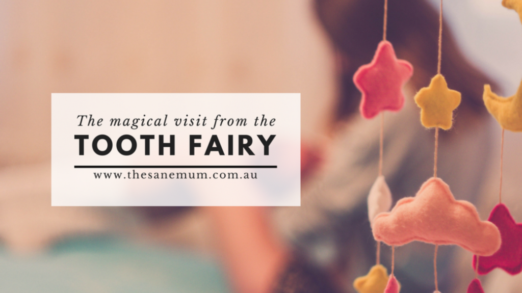 The Tooth Fairy!